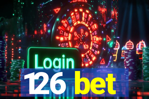 126 bet